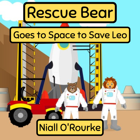 Rescue Bear Goes to Space to Save Leo book cover